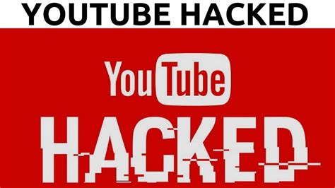 is my YouTube channel hacked